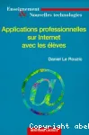 Applications professionnelles sur Internet avec les élèves