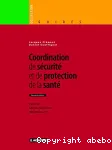 Coordination de sécurité et protection de la santé