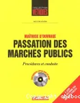 Passation des marchés publics : maîtrise d'ouvrage