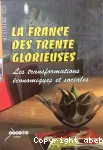 La France des Trente Glorieuses