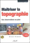 Maîtriser la topographie