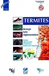 Termites: biologie, lutte, règlementation