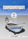 Plomberie : exercices la correction CAP installateur sanitaire, BP équipements sanitaires