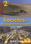 Sociétés et développement durable : géographie 2e