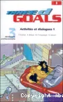 Anglais 3ème Découverte Professionnelle: Three D Goals, Activités et Dialogues