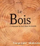 Le bois