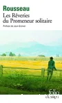 Les rêveries du promeneur solitaire