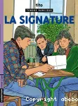 Tendre banlieue, La signature