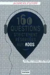 160 questions strictement réservées aux ados