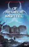 Le Remède mortel