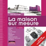 La maison sur mesure