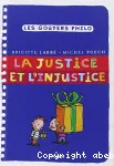 La justice et l'injustice