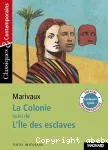 La colonie ; suivi de L'île des esclaves