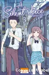 A silent voice. Vol. 3