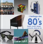 L'héritage des 80's