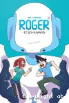 Roger et ses humains