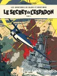 Le secret de l'Espadon. T. 3