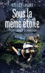 Sous la même étoile