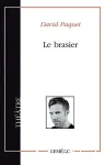 Le brasier