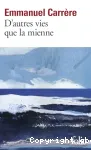 D'autres vies que la mienne