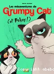 Les mésaventures de Grumpy Cat (et Pokey !)