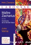 Maître Zacharius ; Aventures de la famille Raton