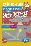 Crée ton jeu de casse-briques avec Scratch