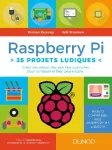 Raspberry Pi 35 projets ludiques